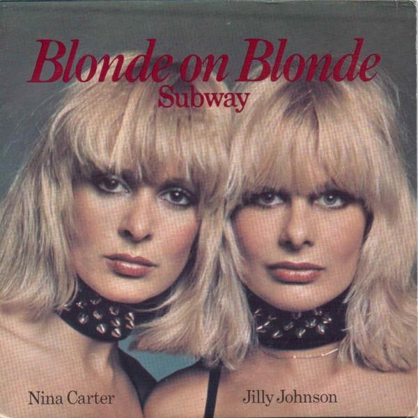 Blonde On Blonde - Subway