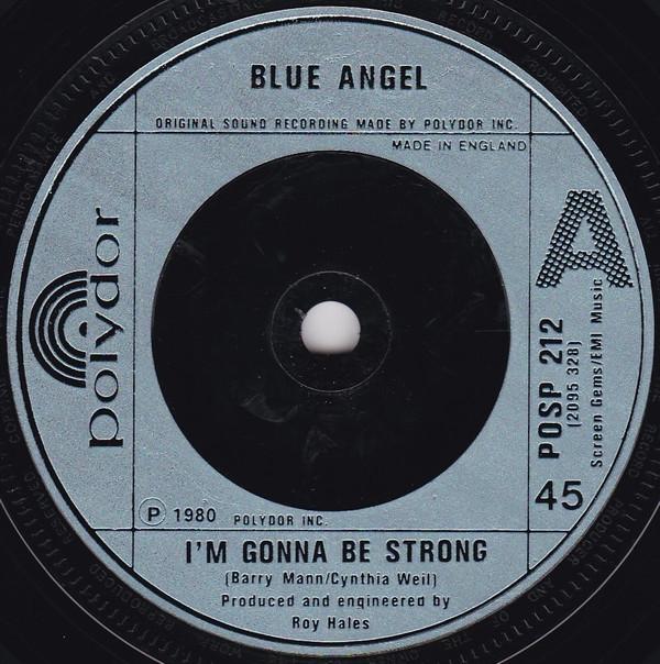 Blue Angel (3) - I'm Gonna Be Strong