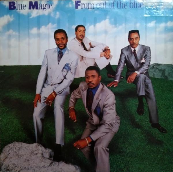 Blue Magic - From Out Of The Blue