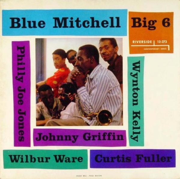 Blue Mitchell - Big 6