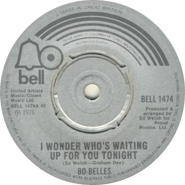 Bo-Belles - I Wonder Who's Waiting Up For You Tonight