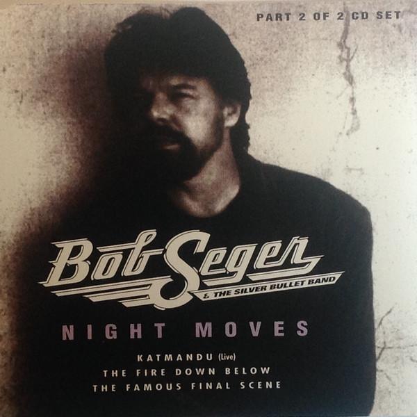 Bob Seger And The Silver Bullet Band - Night Moves