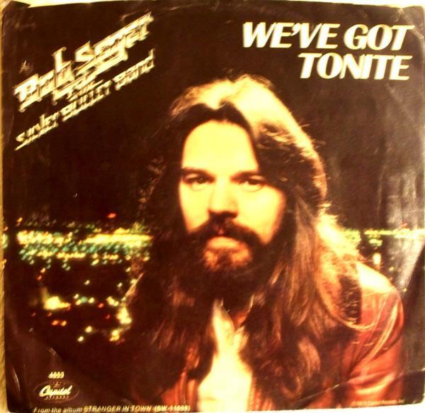Bob Seger And The Silver Bullet Band - We've Got Tonite