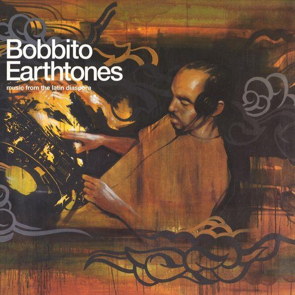 Bobbito - Earthtones