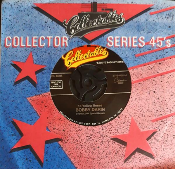 Bobby Darin - 18 Yellow Roses / You're The Reason I'm Living