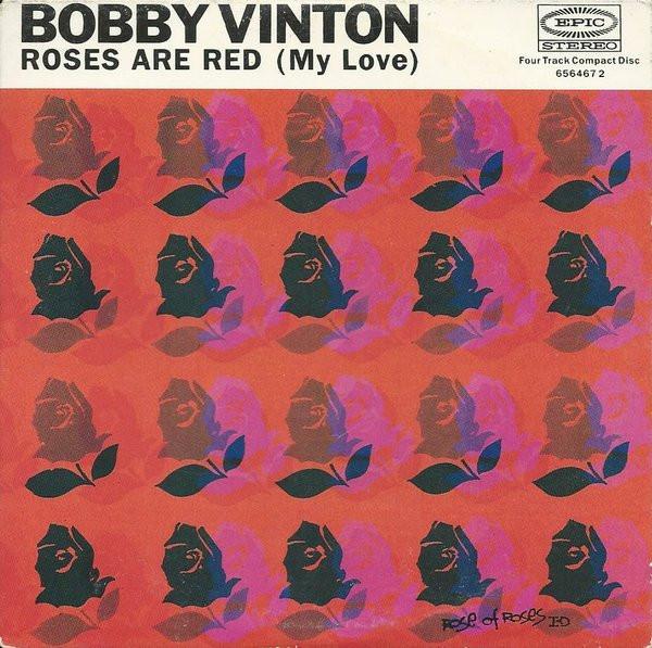 Bobby Vinton - Roses Are Red (My Love)