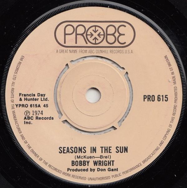 Bobby Wright  - Seasons In The Sun