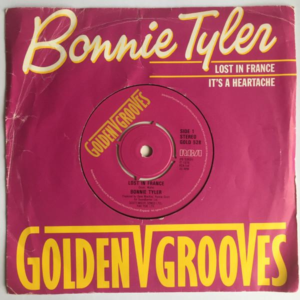 Bonnie Tyler - Lost In France / It's A Heartache