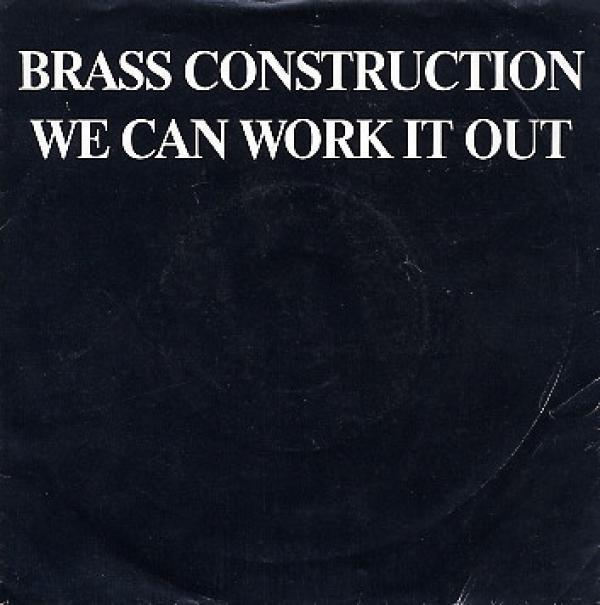 Brass Construction - We Can Work It Out (Edited Version)