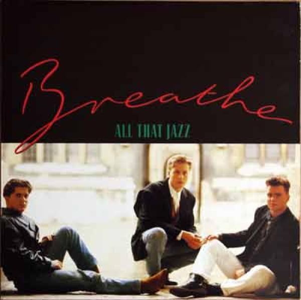 Breathe (3) - All That Jazz