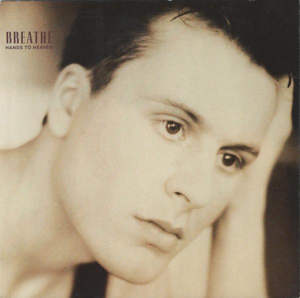 Breathe  - Hands To Heaven