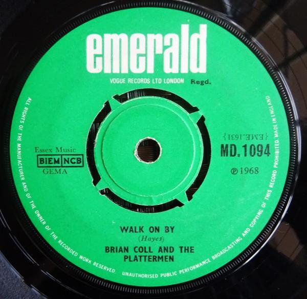 Brian Coll, The Plattermen - Whatever Makes You Think / Walk On By