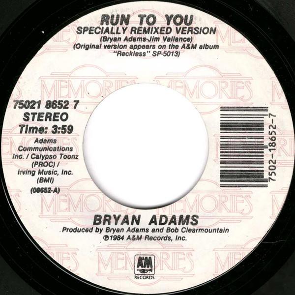 Bryan Adams - Run To You / Somebody