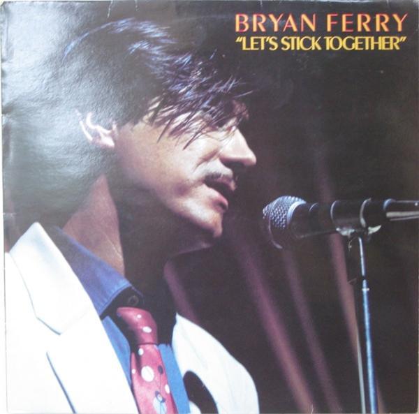Bryan Ferry - Let's Stick Together