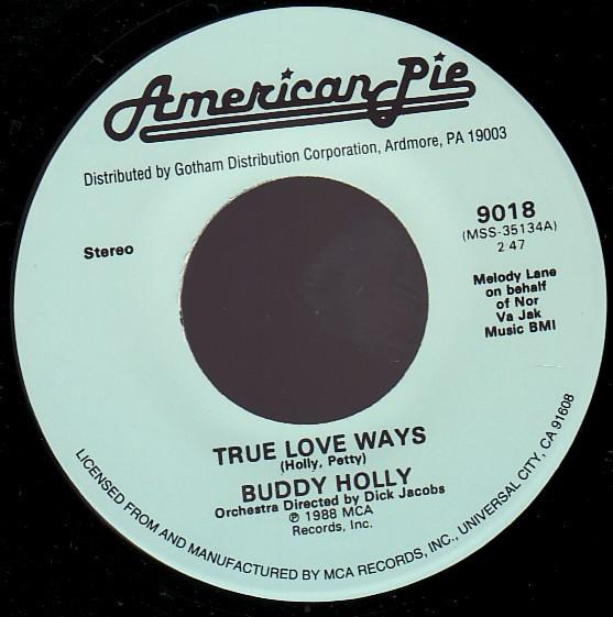 Buddy Holly, Nervous Norvus - True Love Ways / Transfusion