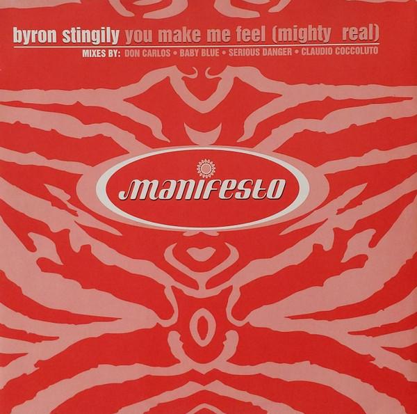 Byron Stingily - You Make Me Feel (Mighty Real)