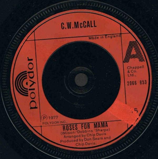 C.W. McCall - Roses For Mama