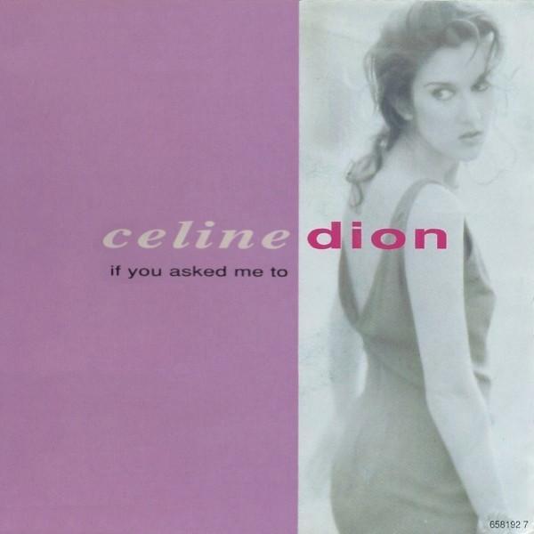 Céline Dion - If You Asked Me To