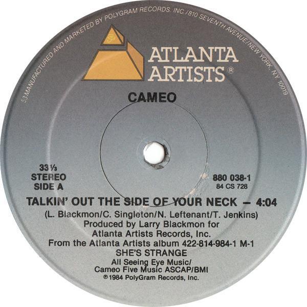 Cameo - Talkin' Out The Side Of Your Neck / She's Strange (Rap Version)
