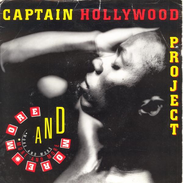 Captain Hollywood Project - More And More
