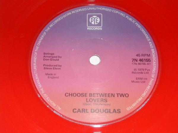 Carl Douglas - Choose Between Two Lovers