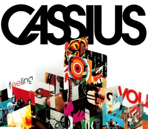 Cassius - Feeling For You