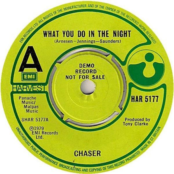 Chaser (10) - What You Do In The Night