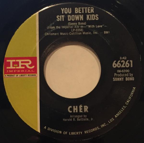 Cher - You Better Sit Down Kids / Elusive Butterfly