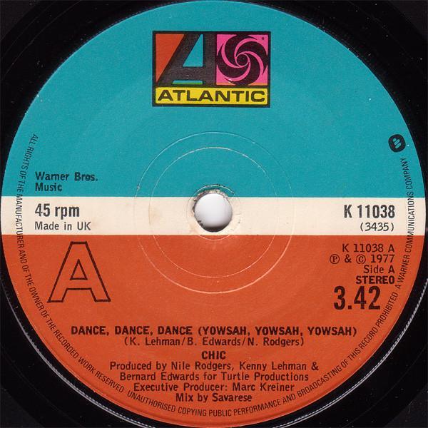 Chic - Dance, Dance, Dance (Yowsah, Yowsah, Yowsah)