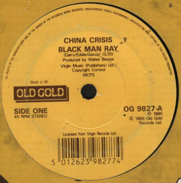 China Crisis - Black Man Ray / King In A Catholic Style (Wake Up)