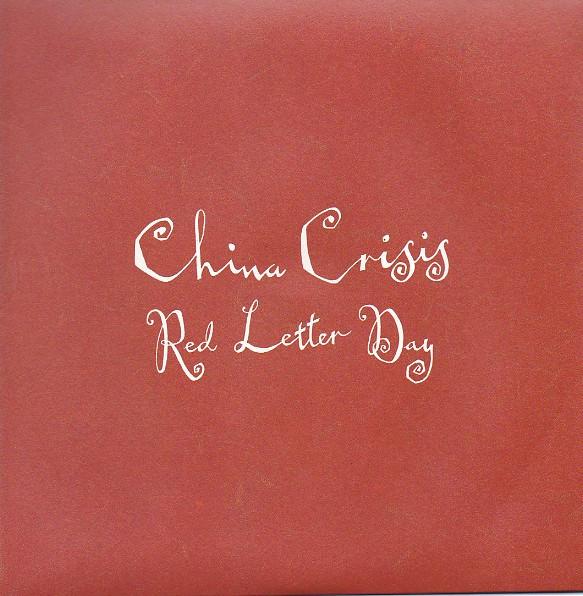 China Crisis - Red Letter Day