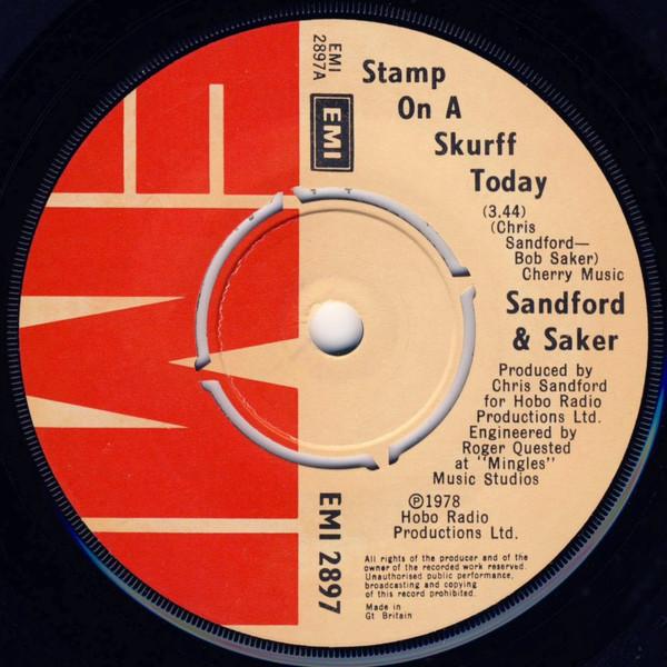 Chris Sandford, Bob Saker - Stamp On A Skurff Today