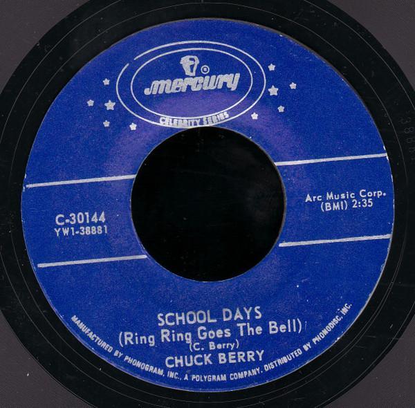 Chuck Berry - School Days (Ring Ring Goes The Bell) / Memphis
