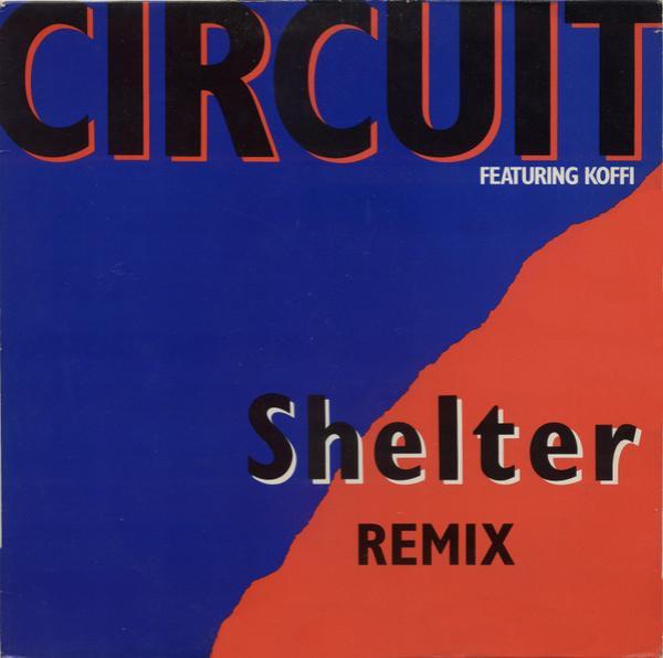 Circuit (4) - Shelter (Remix)