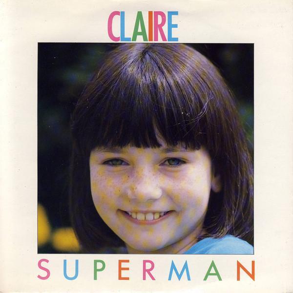 Claire And Friends - Superman