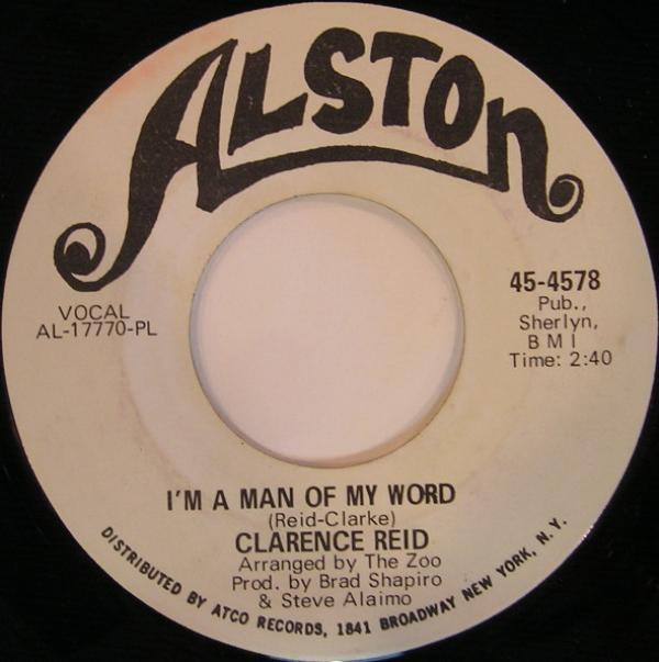 Clarence Reid - I'm Gonna Tear You A New Heart / I'm A Man Of My Word