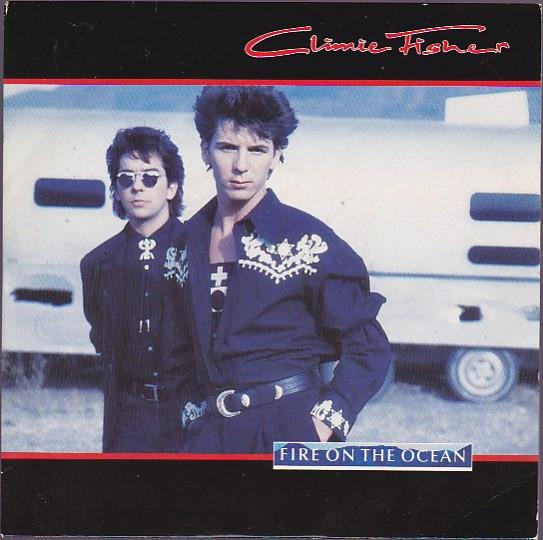 Climie Fisher - Fire On The Ocean