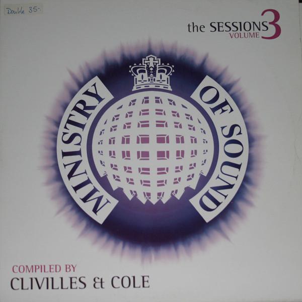 Clivillés & Cole - The Sessions Volume 3