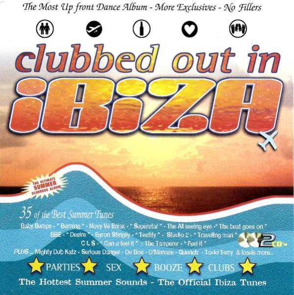  - Clubbed Out In Ibiza