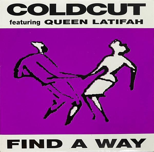 Coldcut, Queen Latifah - Find A Way