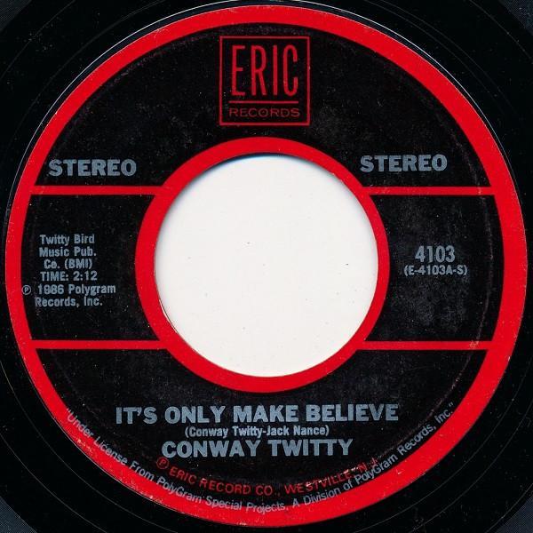 Conway Twitty, The Impalas - It's Only Make Believe / Sorry (I Ran All The Way Home)
