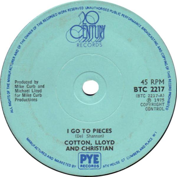 Cotton, Lloyd & Christian - I Go To Pieces / Mr. Rock 'N' Roll