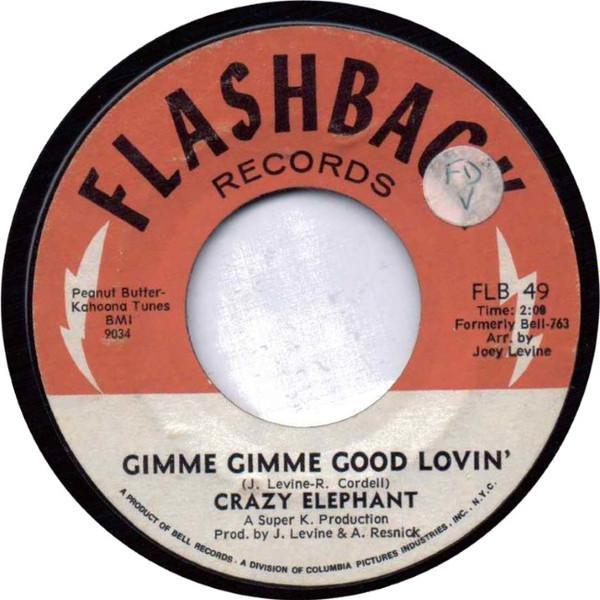 Crazy Elephant - Gimme Gimme Good Lovin' / Dark Part Of My Mind