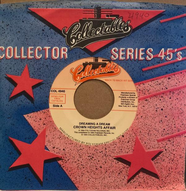 Crown Heights Affair - Dreaming A Dream / You Gave Me Love