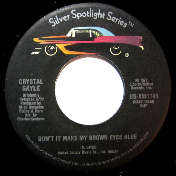 Crystal Gayle - Don't It Make My Brown Eyes Blue / Green Door