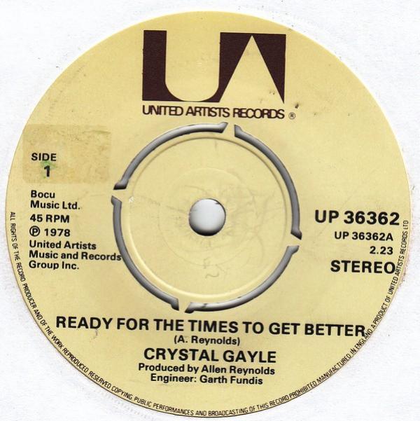Crystal Gayle - Ready For The Times To Get Better