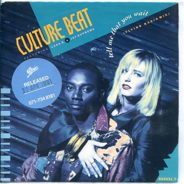 Culture Beat, Lana E., Jay Supreme - Tell Me That You Wait (Flying Radio Mix)