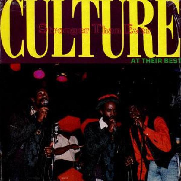Culture - Stronger Than Ever: At Their Best