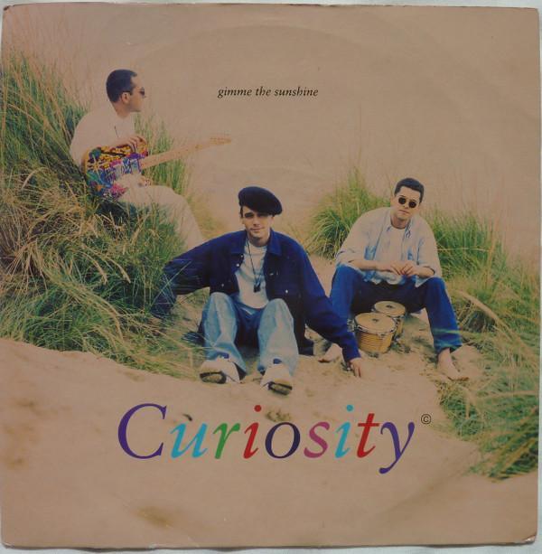 Curiosity - Gimme The Sunshine