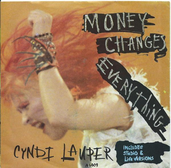 Cyndi Lauper - Money Changes Everything